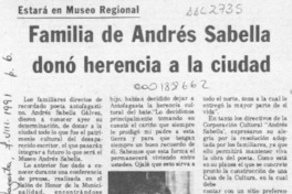 Familia de Andrés Sabella donó herencia a la ciudad  [artículo].