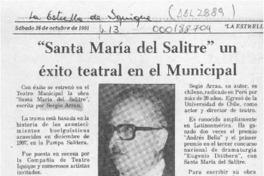 "Santa María del Salitre" un éxito teatral en el Municipal  [artículo].