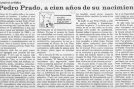 Pedro Prado, a cien años de su nacimiento  [artículo] José María Palacios.