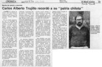 Carlos Alberto Trujillo recordó a su "patria chilota"  [artículo].