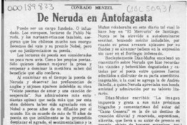De Neruda en Antofagasta  [artículo] Conrado Menzel.