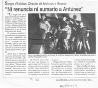 "Ni renuncia ni sumario a Antúnez"  [artículo].