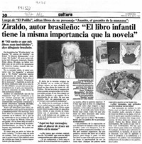 Ziraldo, autor brasileño, "El libro infantil tiene la misma importancia que la novela"  [artículo].