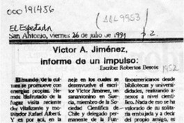 Víctor A. Jiménez, informe de un impulso  [artículo] Roberto Bescós.