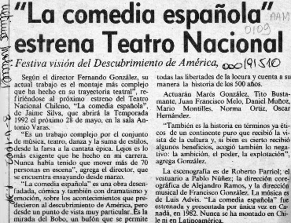 "La Comedia española" estrena Teatro Nacional  [artículo].