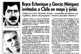 Bryce Echenique y García Márquez invitados a Chile en mayo y junio  [artículo].