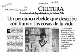 Un peruano rebelde que describe con humor las cosas de la vida  [artículo] Alejandra Gajardo.