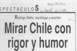 Mirar Chile con rigor y humor  [artículo] María Eugenia Meza.