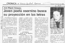 Joven poeta osornino busca su proyección en las letras  [artículo].
