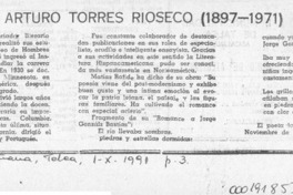 Arturo Torres Rioseco (1897-1971)  [artículo] A. P.