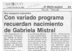 Con variado programa recuerdan nacimiento de Gabriela Mistral  [artículo].