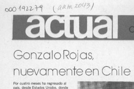 Gonzalo Rojas, nuevamente en Chile  [artículo].