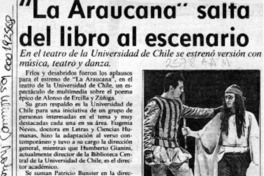 "La Araucana" salta del libro al escenario  [artículo].