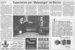Expectación por "Malasangre" en México  [artículo] Mauricio Tolosa.