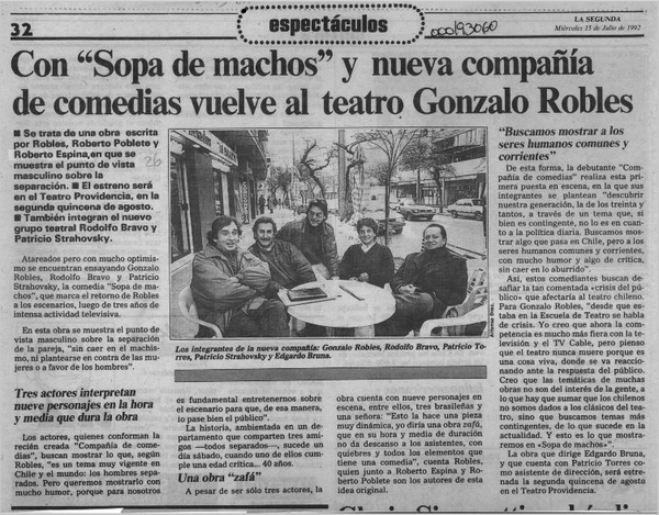Con "Sopa de machos" y nueva compañía de comedias vuelve al teatro Gonzalo Robles  [artículo].