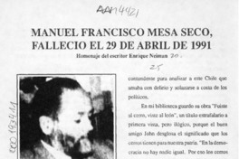 Manuel Francisco Mesa Seco falleció el 29 de abril de 1991  [artículo] Enrique Neiman.