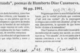 "Vox tatuada", poemas de Humberto Díaz Casanueva  [artículo] Carlos René Ibacache.