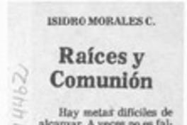 Raíces y comunión  [artículo] Isidro Morales C.