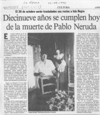 Diecinueve años se cumplen hoy de la muerte de Pablo Neruda  [artículo].