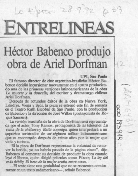Héctor Babenco produjo obra de Ariel Dorfman  [artículo].