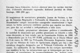 Justicia electoral para los cuerpos intermedios, tribunales electorales regionales  [artículo] Sergio Carrasco Delgado.