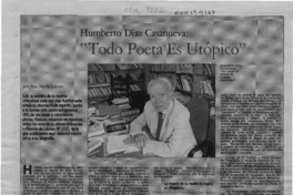 Humberto Díaz-Casanueva, "Todo poeta es utópico"  [artículo] Ana María Larraín.