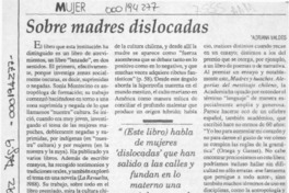 Sobre madres dislocadas  [artículo] Adriana Valdés.