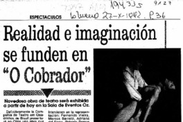Realidad e imaginación se funden en "O Cobrador"  [artículo] Juan Carlos Maya J.