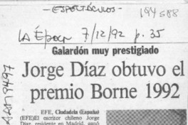 Jorge Díaz obtuvo el premio Borne 1992  [artículo].