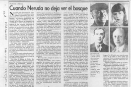 Cuando Neruda no deja ver el bosque  [artículo] Filebo.