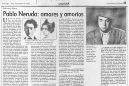 Pablo Neruda, amores y amoríos  [artículo] Filebo.