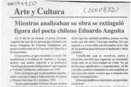 Mientras analizaban su obra se extinguió figura del poeta chileno Eduardo Anguita  [artículo].