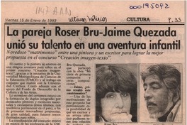 La pareja Roser Bru-Jaime Quezada unió su talento en una aventura infantil  [artículo].