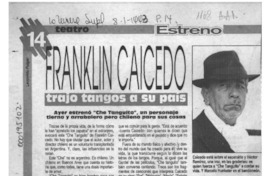 Franklin Caicedo trajo tangos a su país  [artículo].