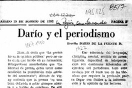 Darío y el periodismo  [artículo] Darío de la Fuente D.