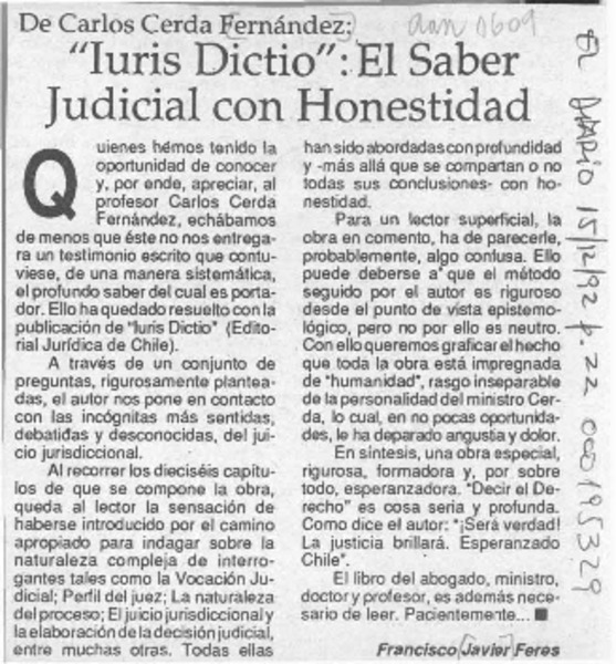 "Iuris dictio", el saber judicial con honestidad  [artículo] Francisco Javier Feres.