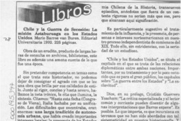 Chile y la guerra de secesión, la misión Astaburuaga en los Estados Unidos  [artículo] Fernando Quilodrán.