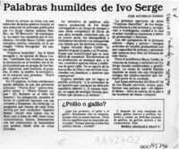 Palabras humildes de Ivo Serge  [artículo] José Astudillo Gómez.