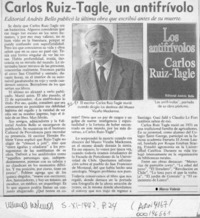 Carlos Ruiz-Tagle, un antifrívolo  [artículo] Marco Valeria.