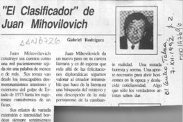 "El clasificador", de Juan Mihovilovic  [artículo] Gabriel Rodríguez.