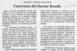 Cuaresma del doctor Rendic  [artículo] Manuel Cortés Gallardo.