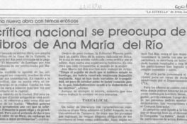 La Crítica nacional se preocupa de los libros de Ana María del Río  [artículo].