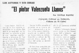 "El pintor Valenzuela Llanos"  [artículo] Matías Rafide.