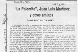 "La palomita", Juan Luis Martínez y otros amigos  [artículo] Orlando Walter Muñoz.