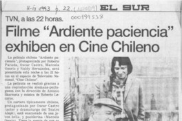 Filme "Ardiente paciencia" exhiben en cine chileno  [artículo].