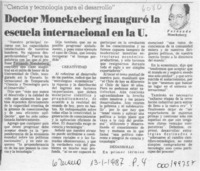 Doctor Monckeberg inauguró la escuela internacional en la U  [artículo].
