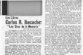 Carlos R. Ibacache, "Los días de la memoria"  [artículo] José Arraño Acevedo.