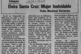 Elvira Santa Cruz, mujer inolvidable  [artículo] Pedro Mardones Barrientos.