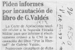 Piden informes por incautación de libro de G. Valdés  [artículo].