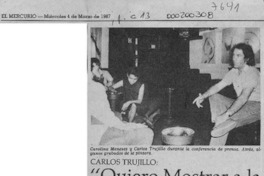 Carlos Trujillo, "Quiero mostrar a la Violeta Parra mujer"  [artículo].